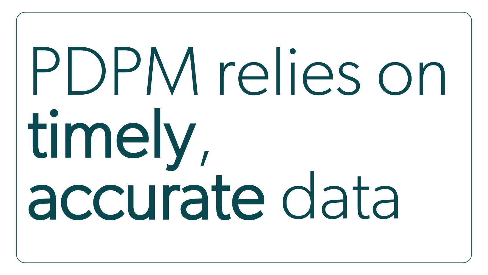 Reaching Your Reimbursement Potential with the Patient Driven Payment Model (PDPM) for Skilled Nursing Facilities_text_2